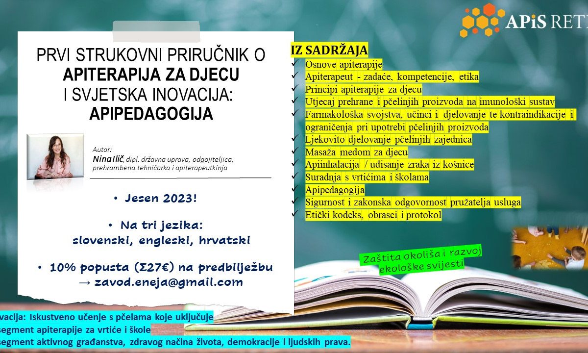Prvi strukovni priručnik o Apiterapiji za djecu i svjetska inovacija: Apipedagogija
